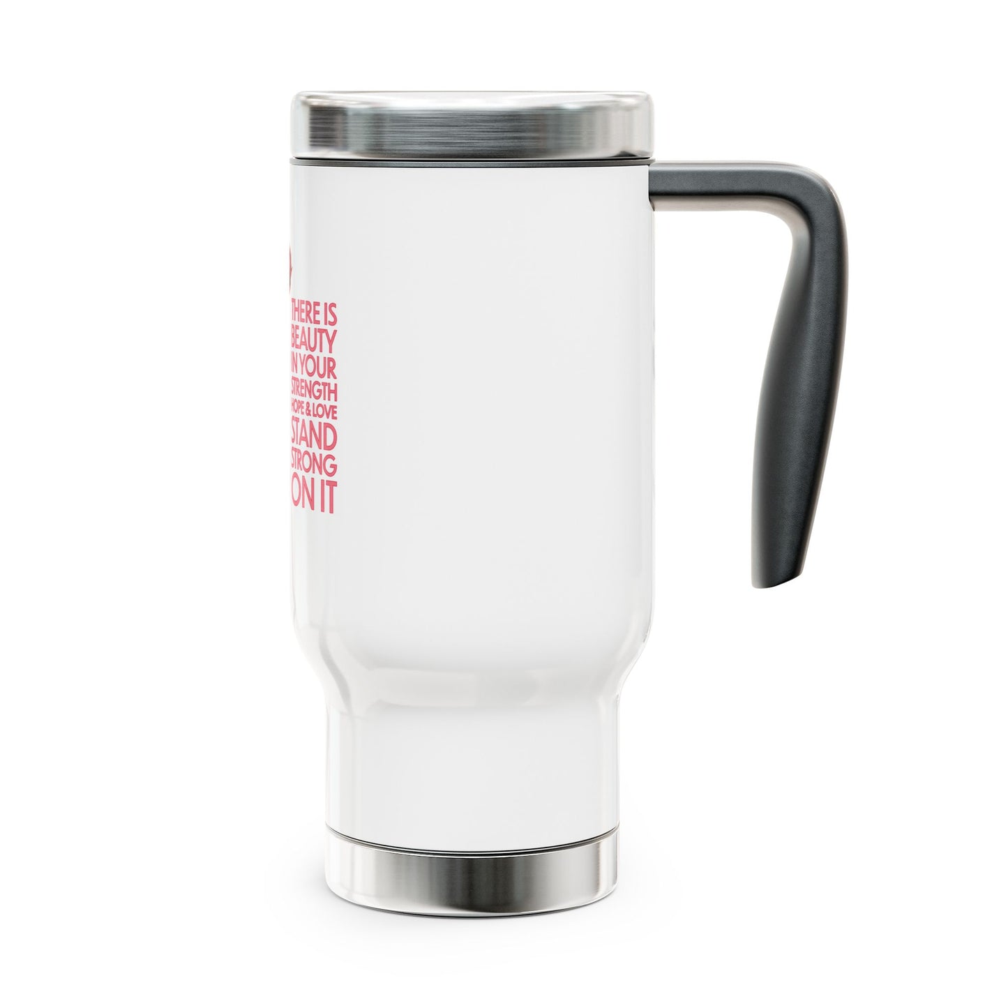 Sunflower Power - Stand Strong On It 14oz Travel Mug