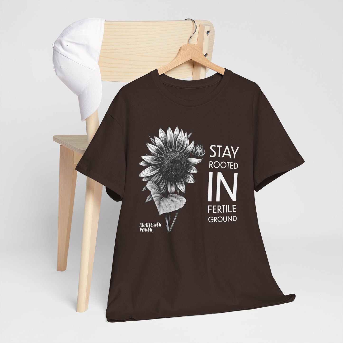 Sunflower Power Tee - Stay Rooted in Fertile Ground/Words In White