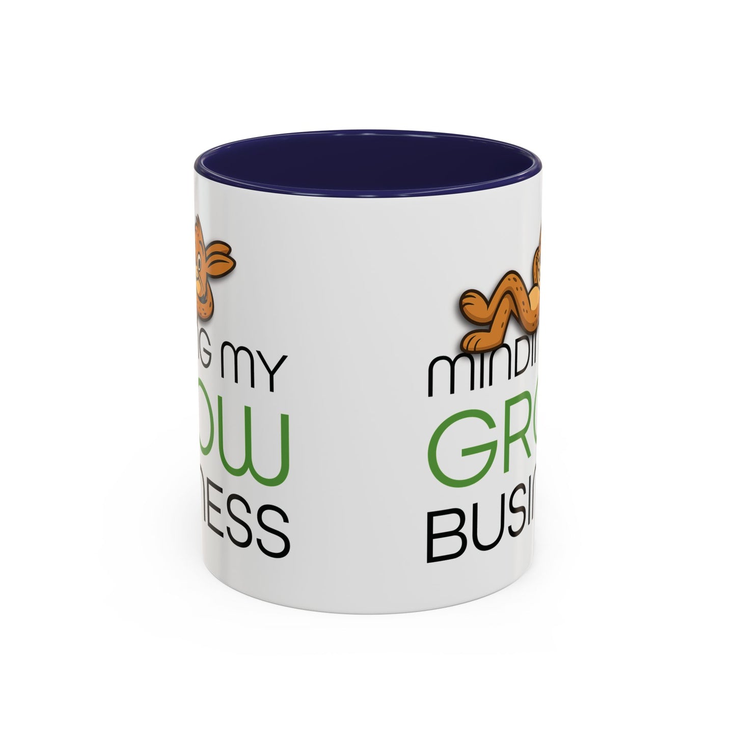 Minding My Grow Business Mug (11oz)