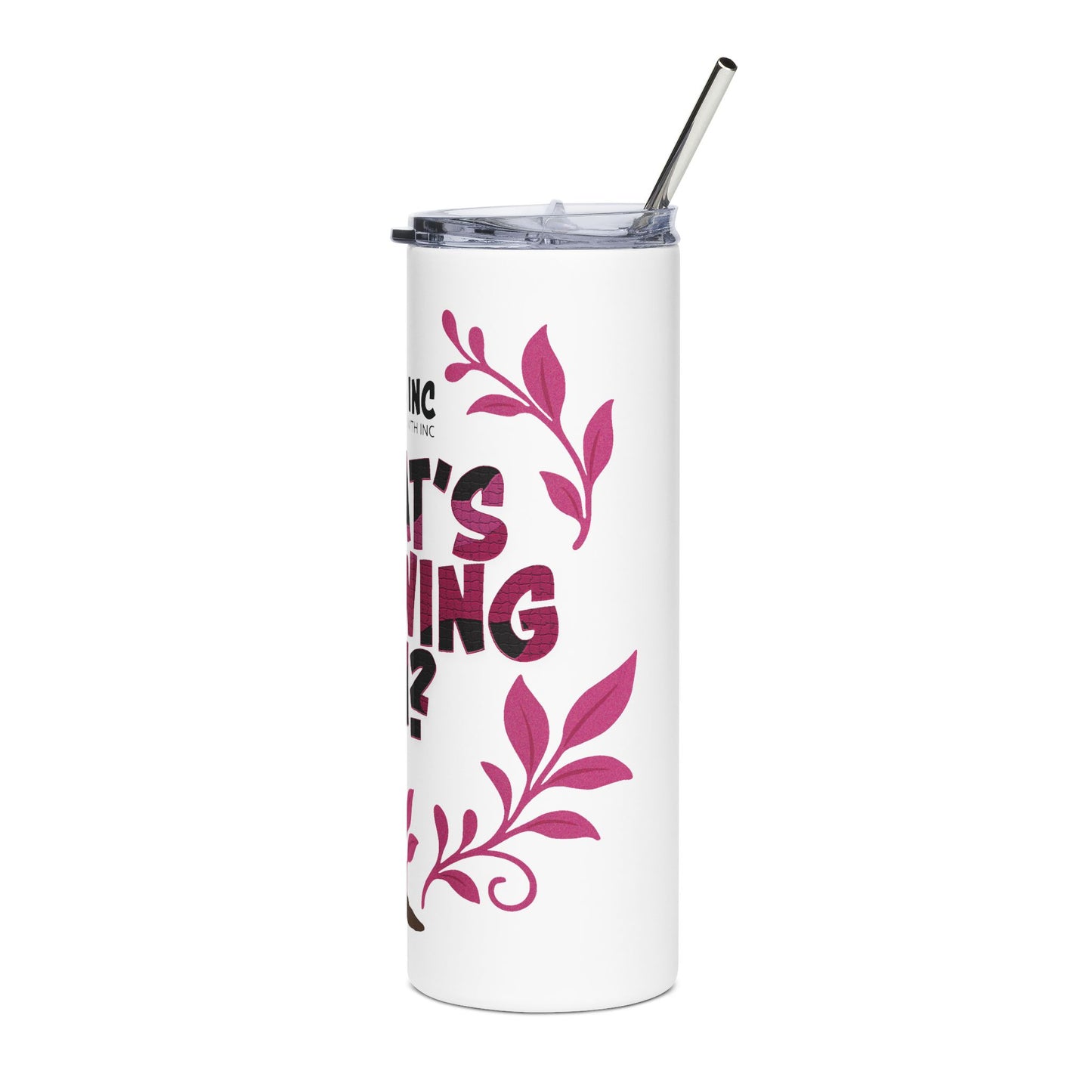 What's Growing On? - Pink Camo 20oz Tumbler