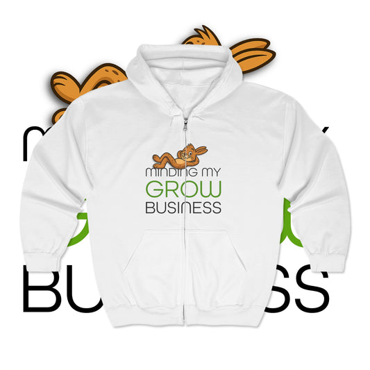 Minding My Grow Business - Full Zip Hoodie