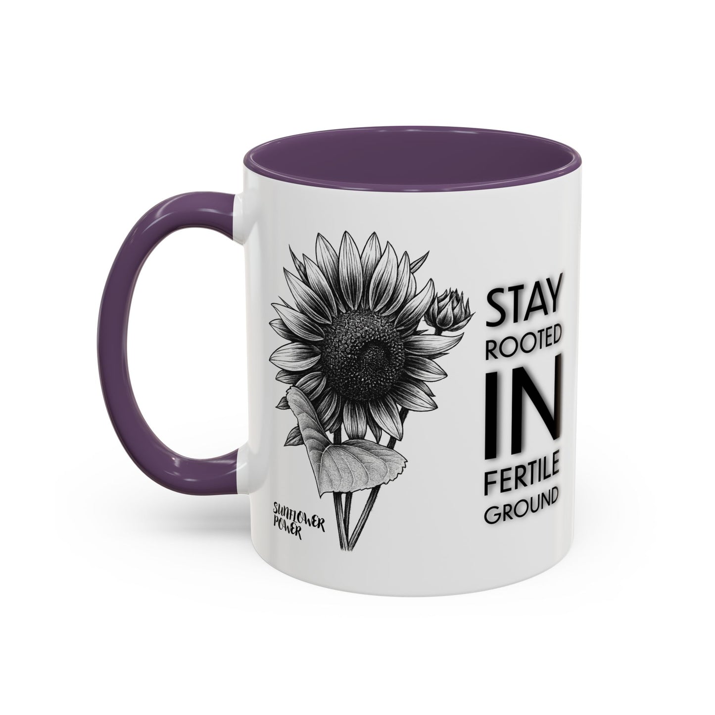 Sunflower Power: Stay Rooted Mug (11oz)