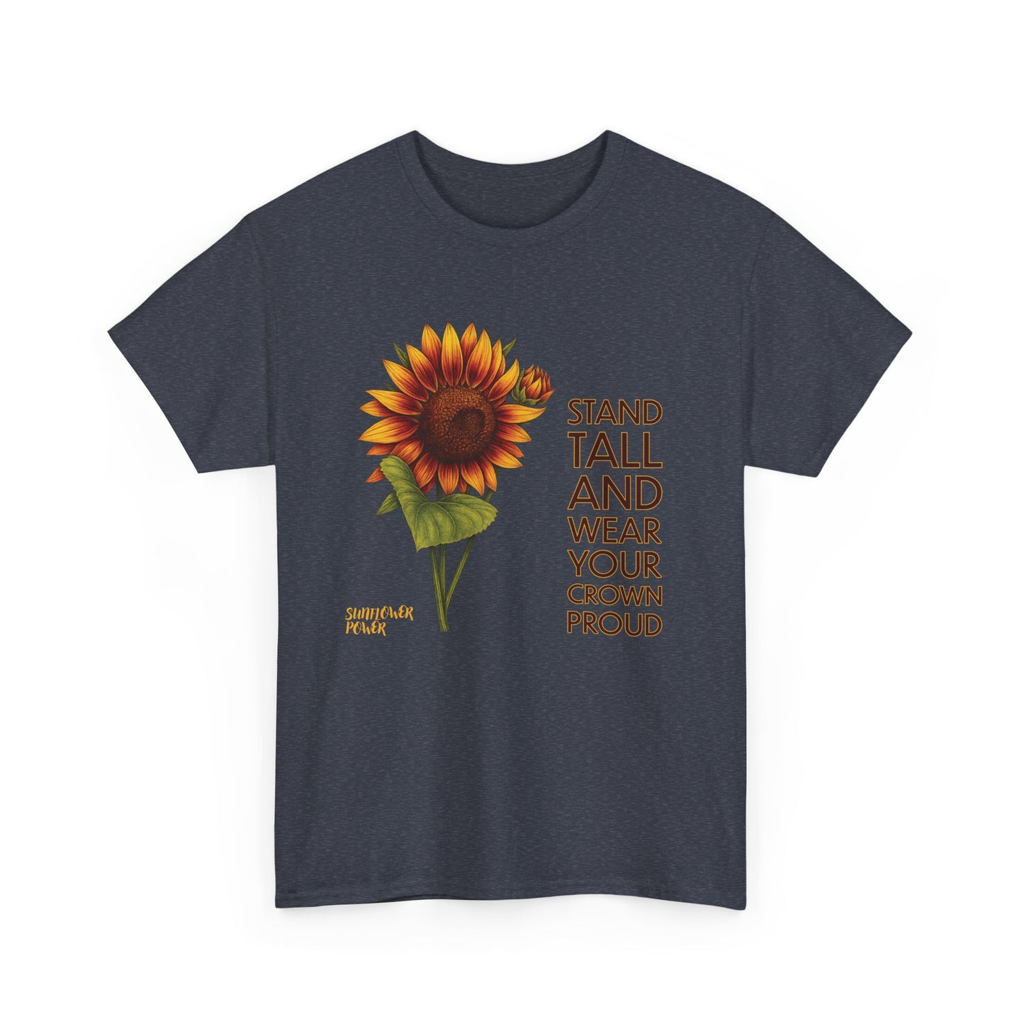 Sunflower Power Tee - Wear Your Crown Proud
