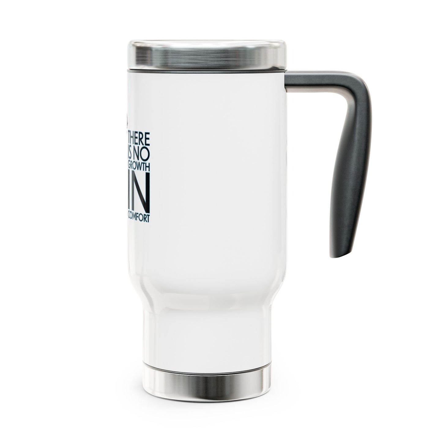 Sunflower Power - No Growth In Comfort 14oz Travel Mug