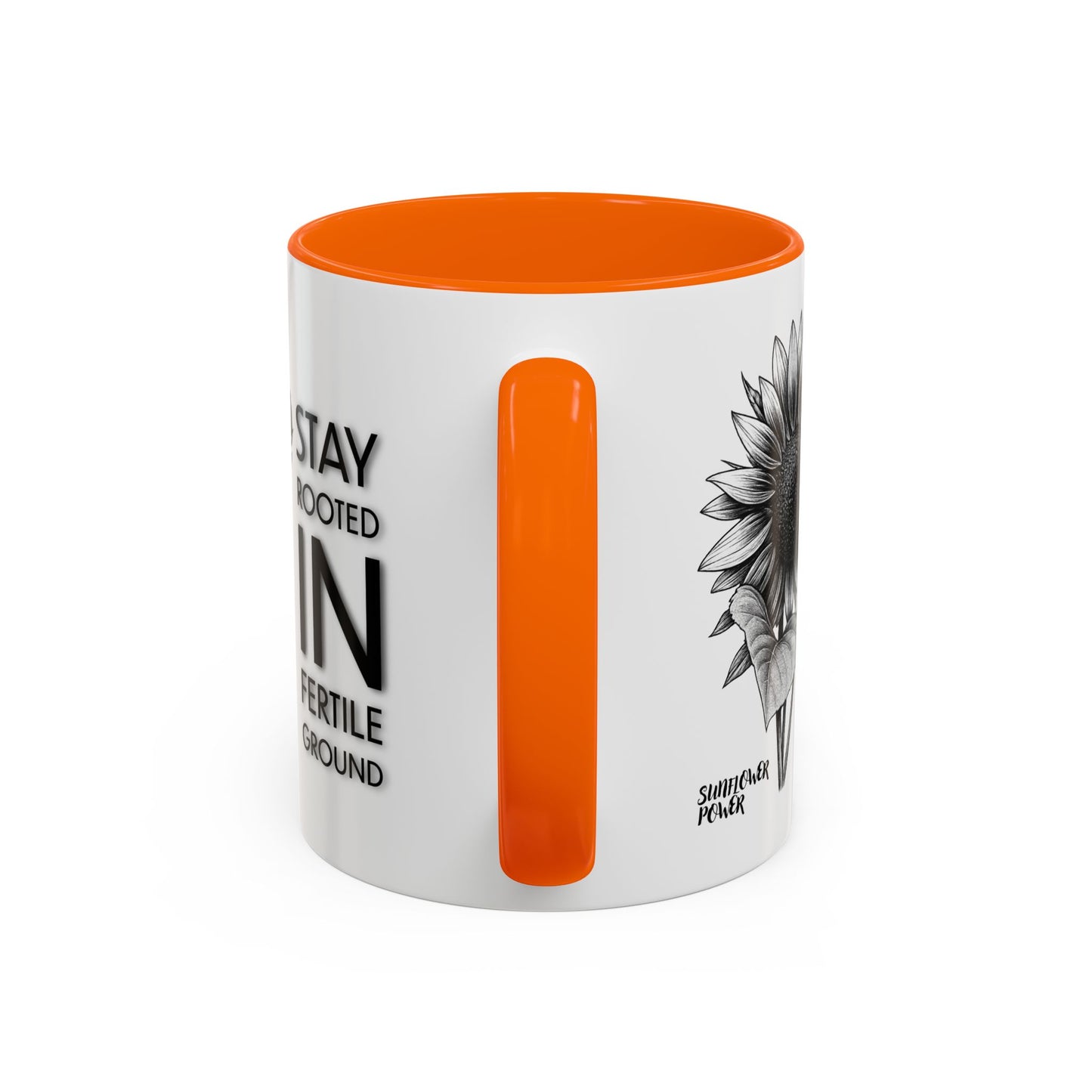 Sunflower Power: Stay Rooted Mug (11oz)