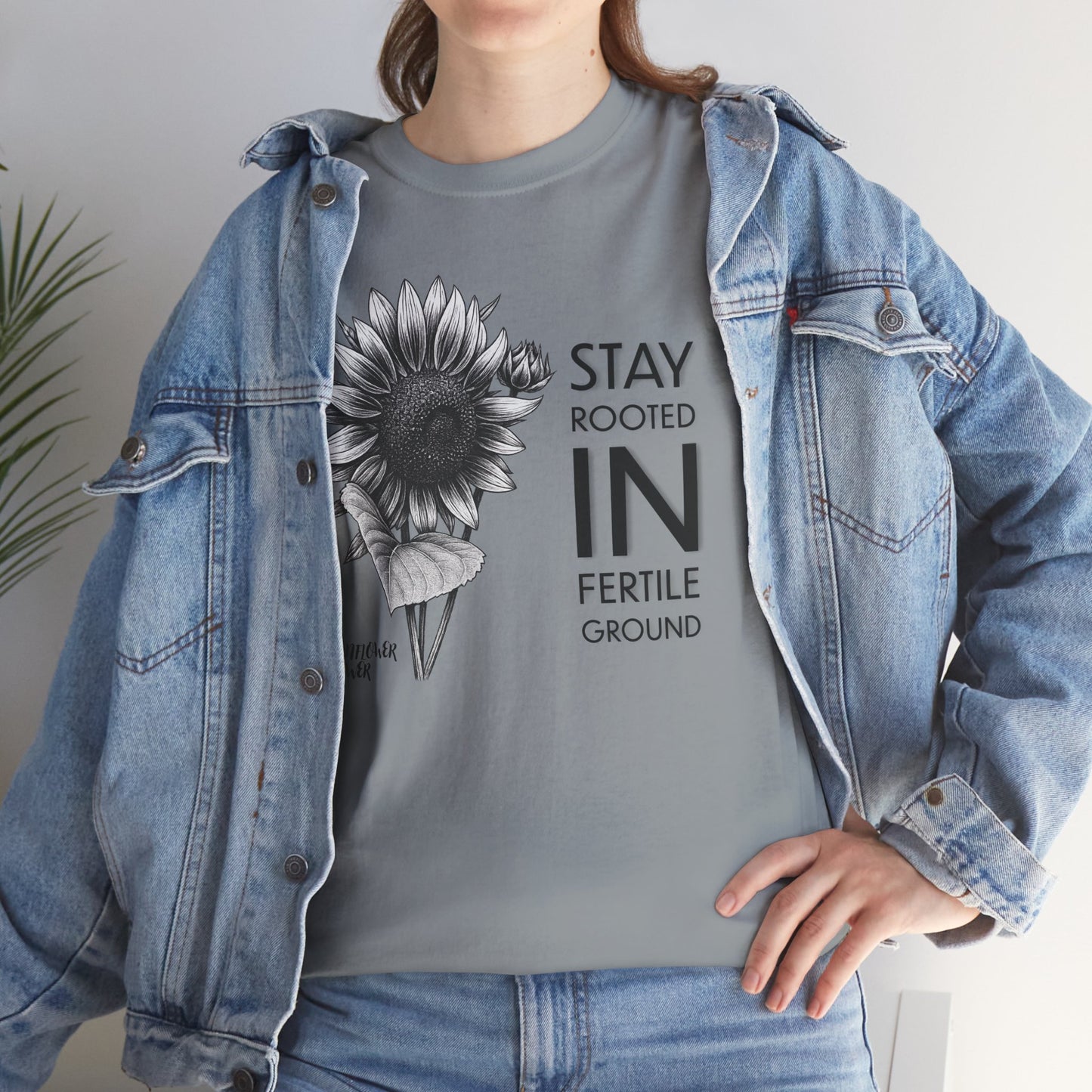Sunflower Power Tee - Stay Rooted in Fertile Ground (Words in Black)