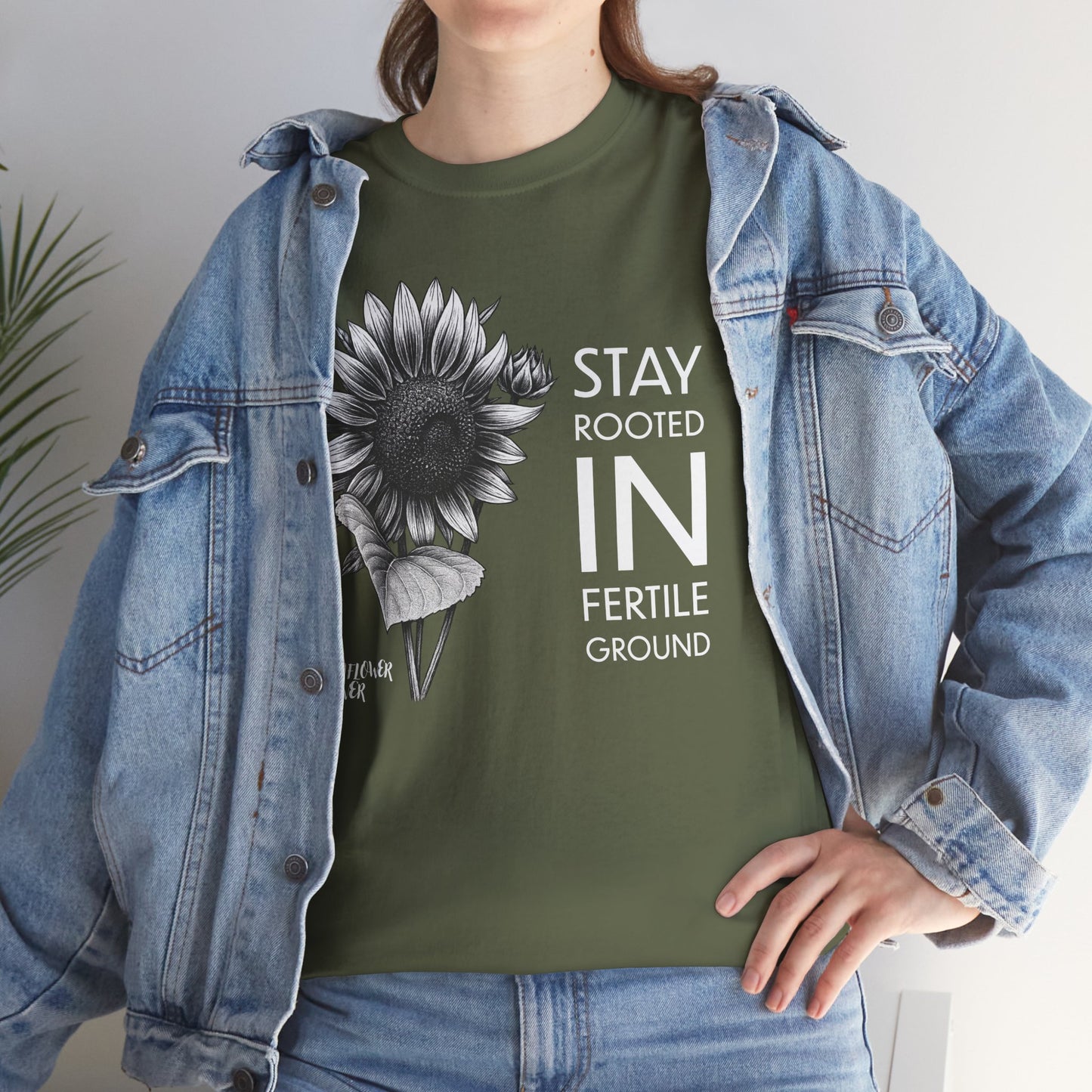 Sunflower Power Tee - Stay Rooted in Fertile Ground/Words In White