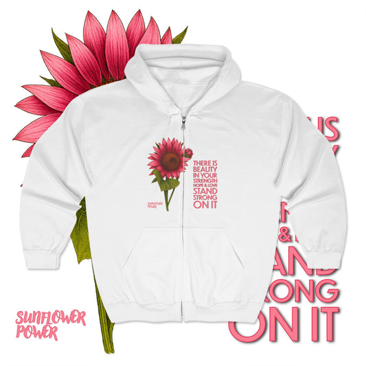 Sunflower Power: Stand Strong On It - Full Zip Hoodie