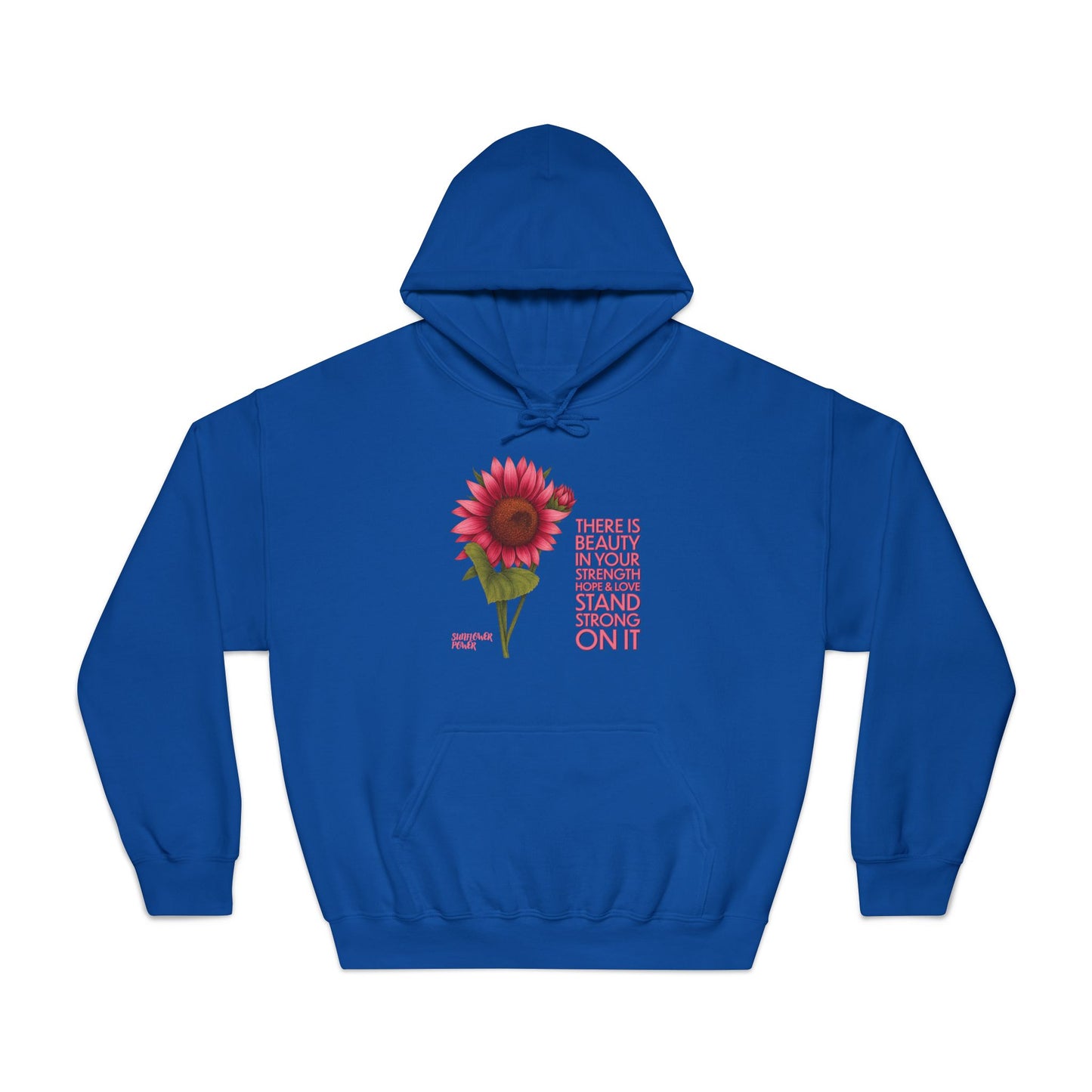 Sunflower Power Hoodie: Stand Strong On It
