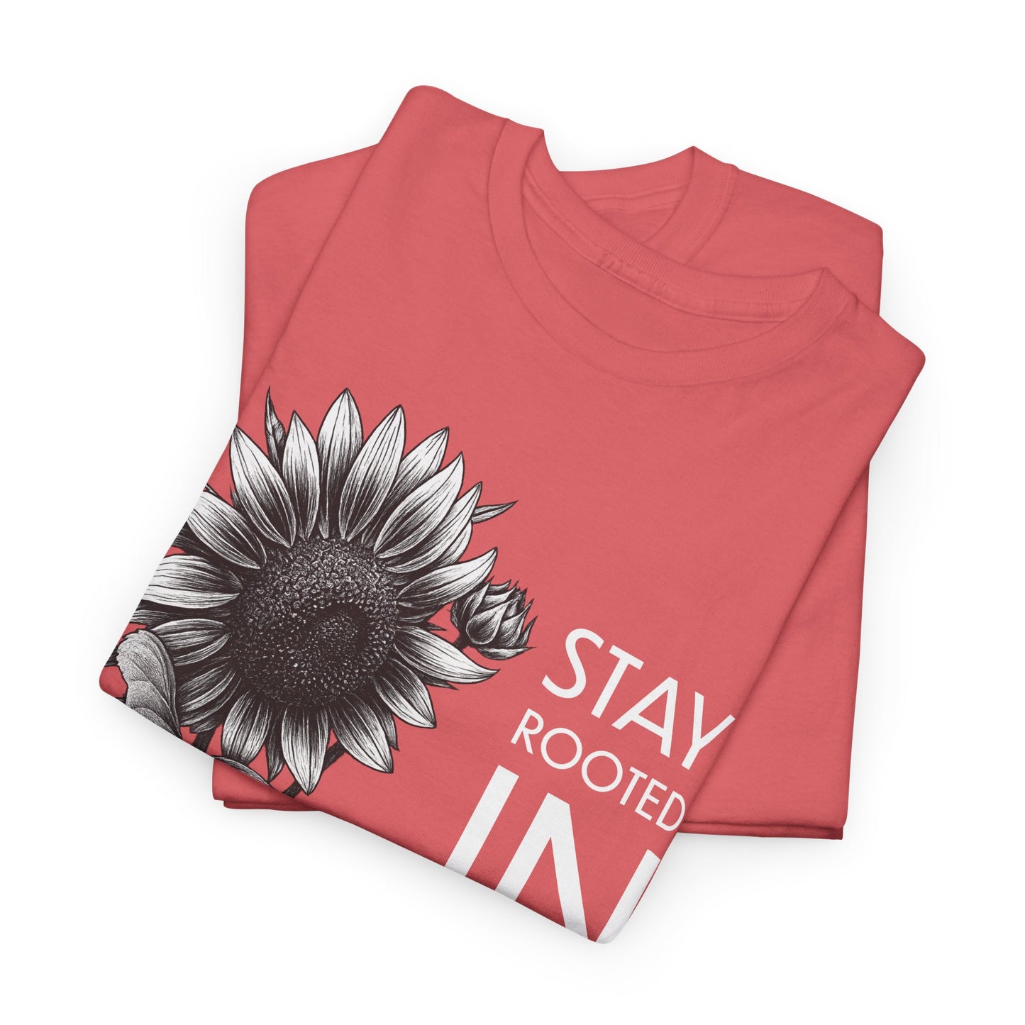 Sunflower Power Tee - Stay Rooted in Fertile Ground/Words In White