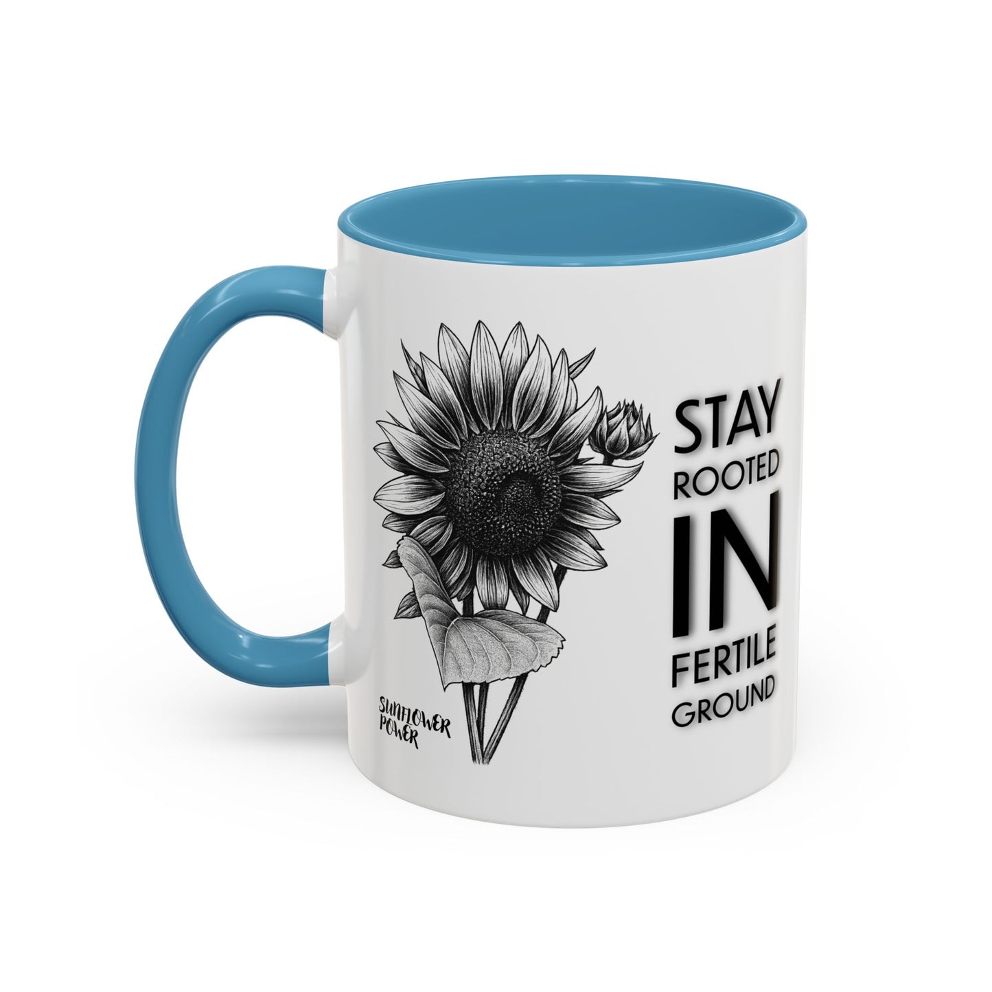 Sunflower Power: Stay Rooted Mug (11oz)