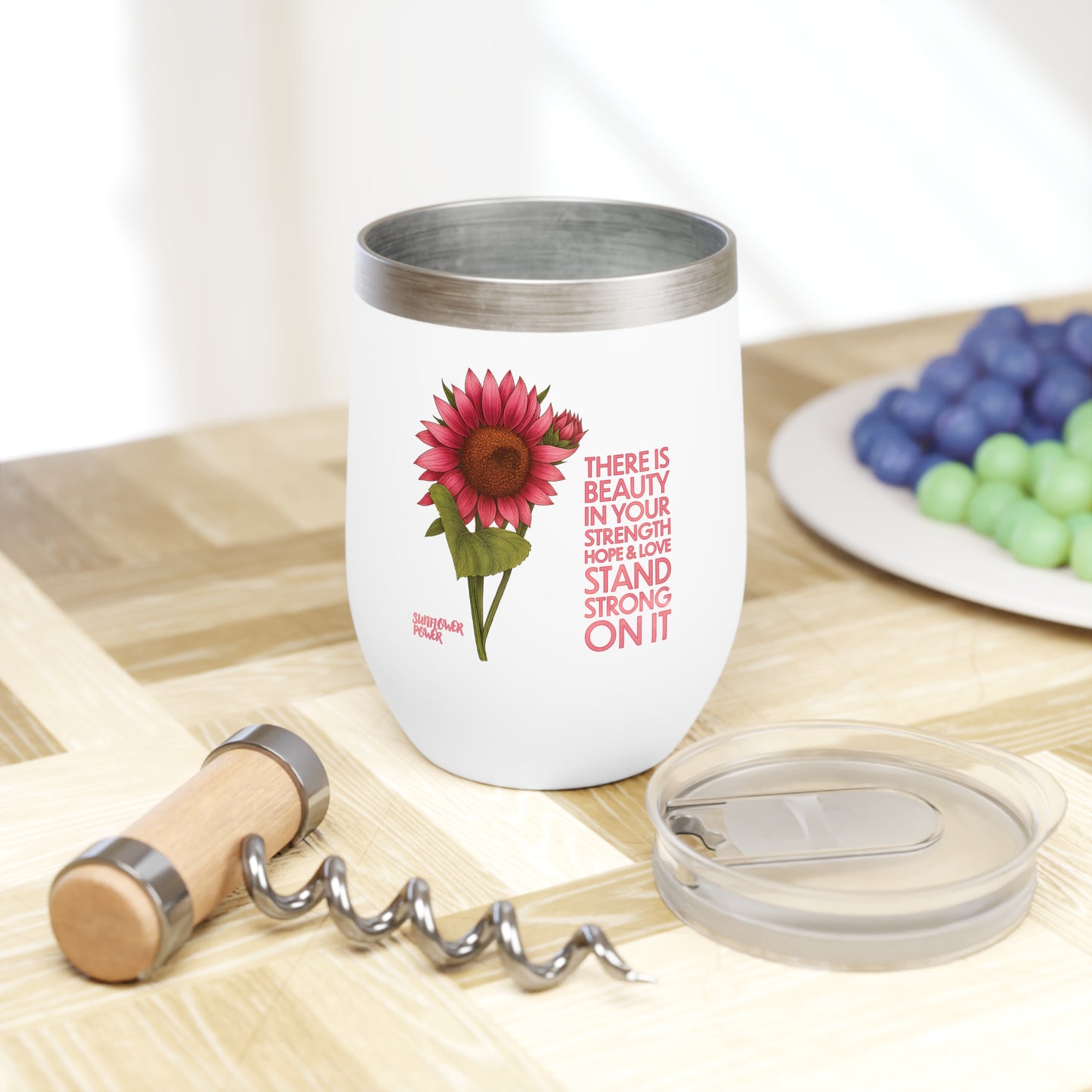 Sunflower Power: Stand Strong On It Wine Tumbler (12oz)
