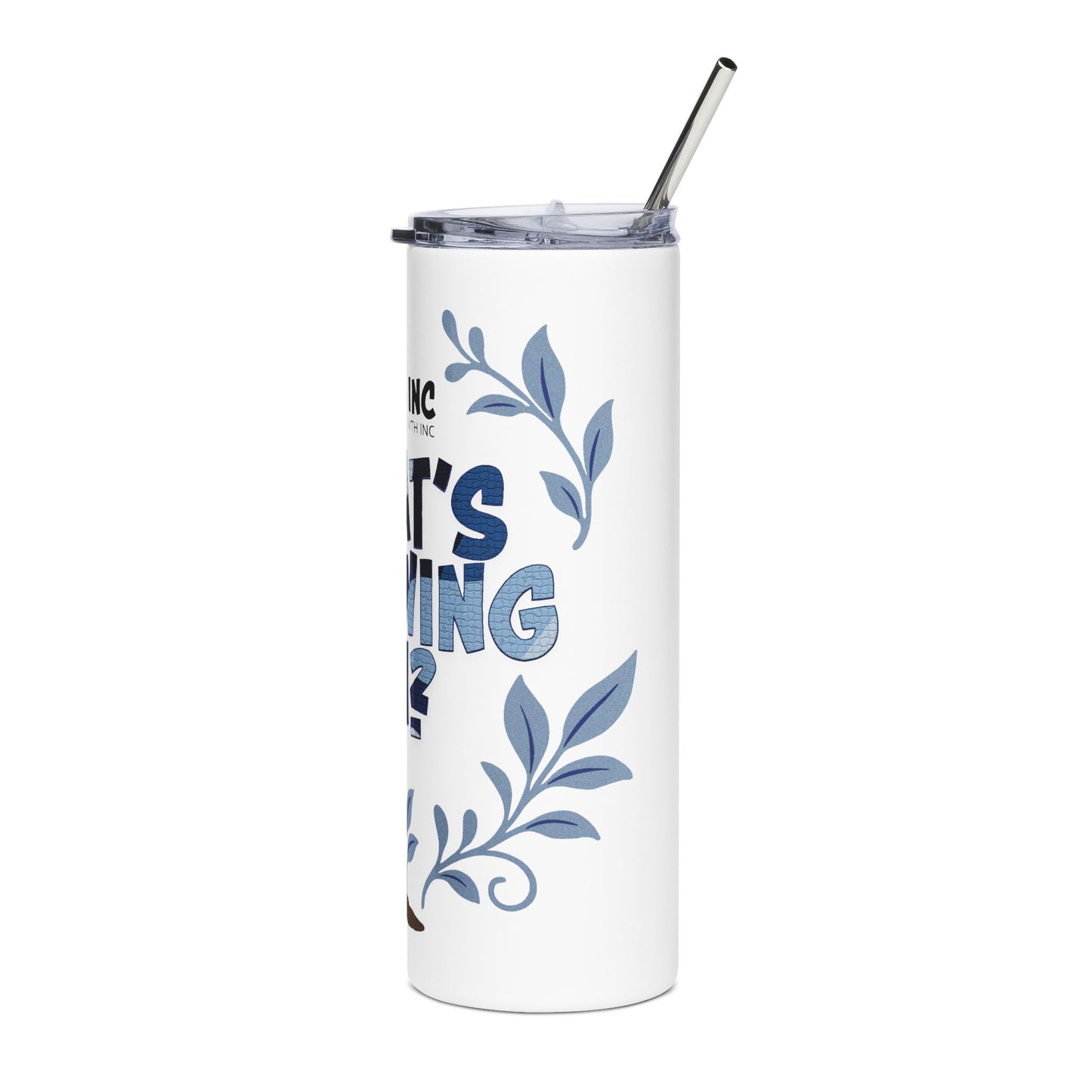 What's Growing On? - Blue Camo 20oz Tumbler