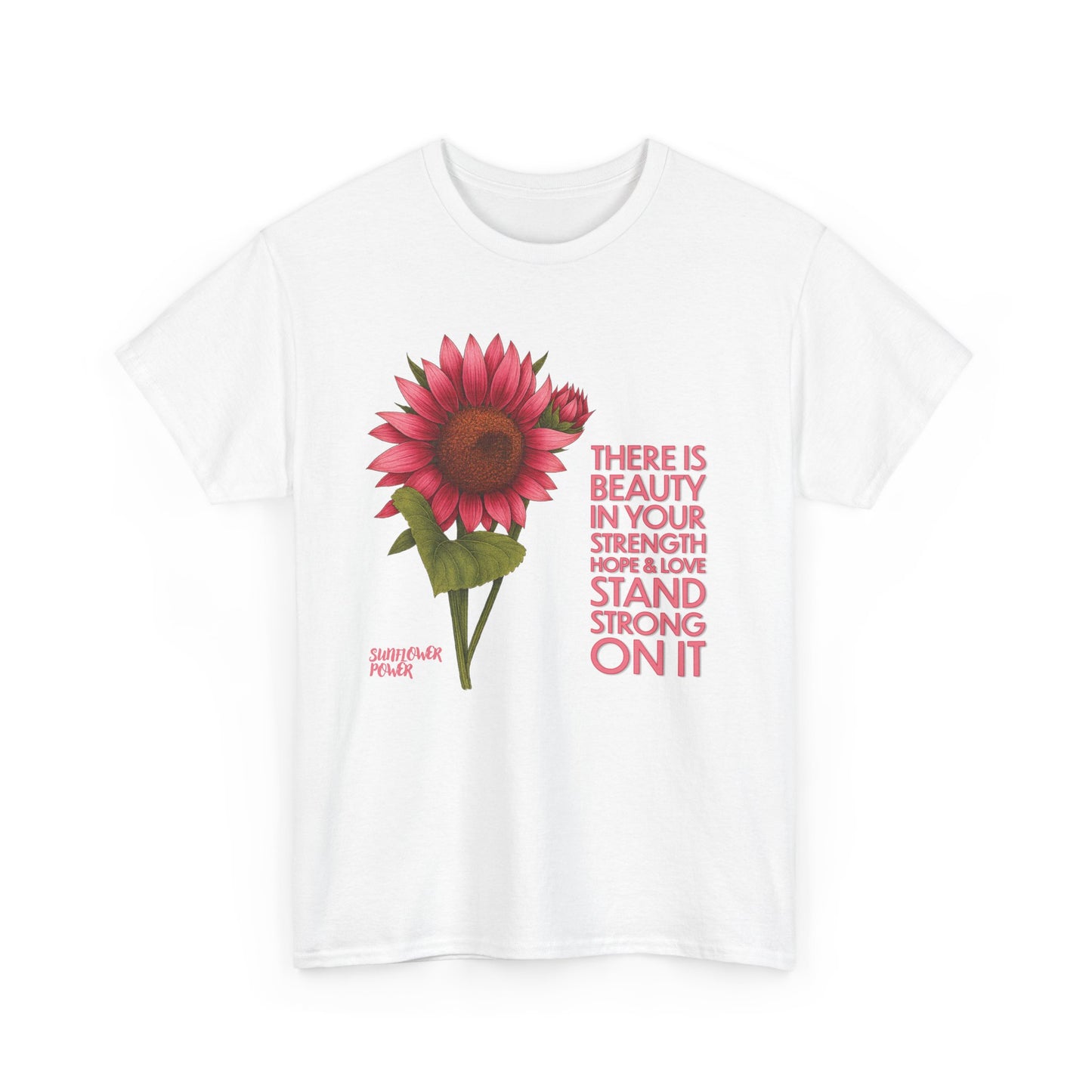Sunflower Power Tee - Stand Strong On It