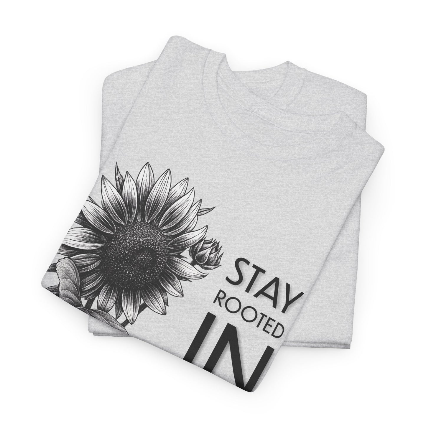 Sunflower Power Tee - Stay Rooted in Fertile Ground (Words in Black)