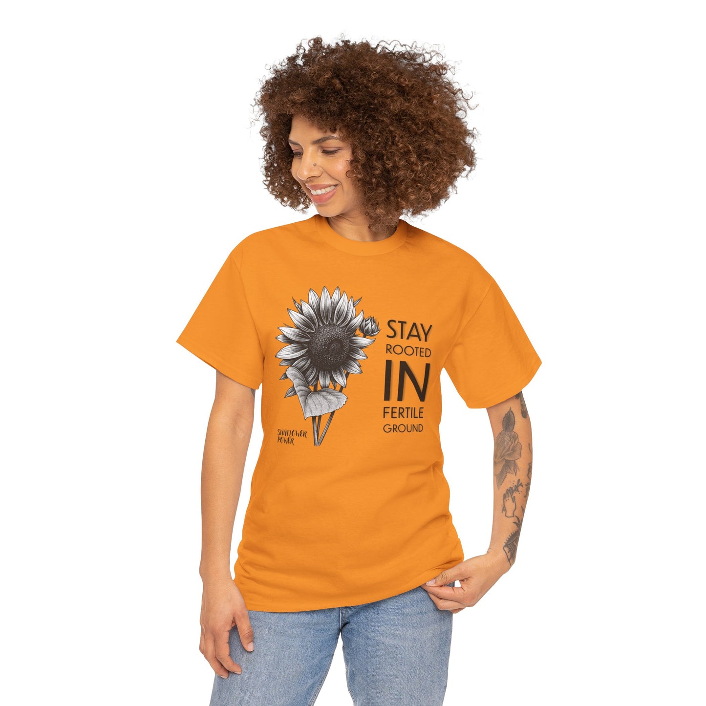 Sunflower Power Tee - Stay Rooted in Fertile Ground (Words in Black)