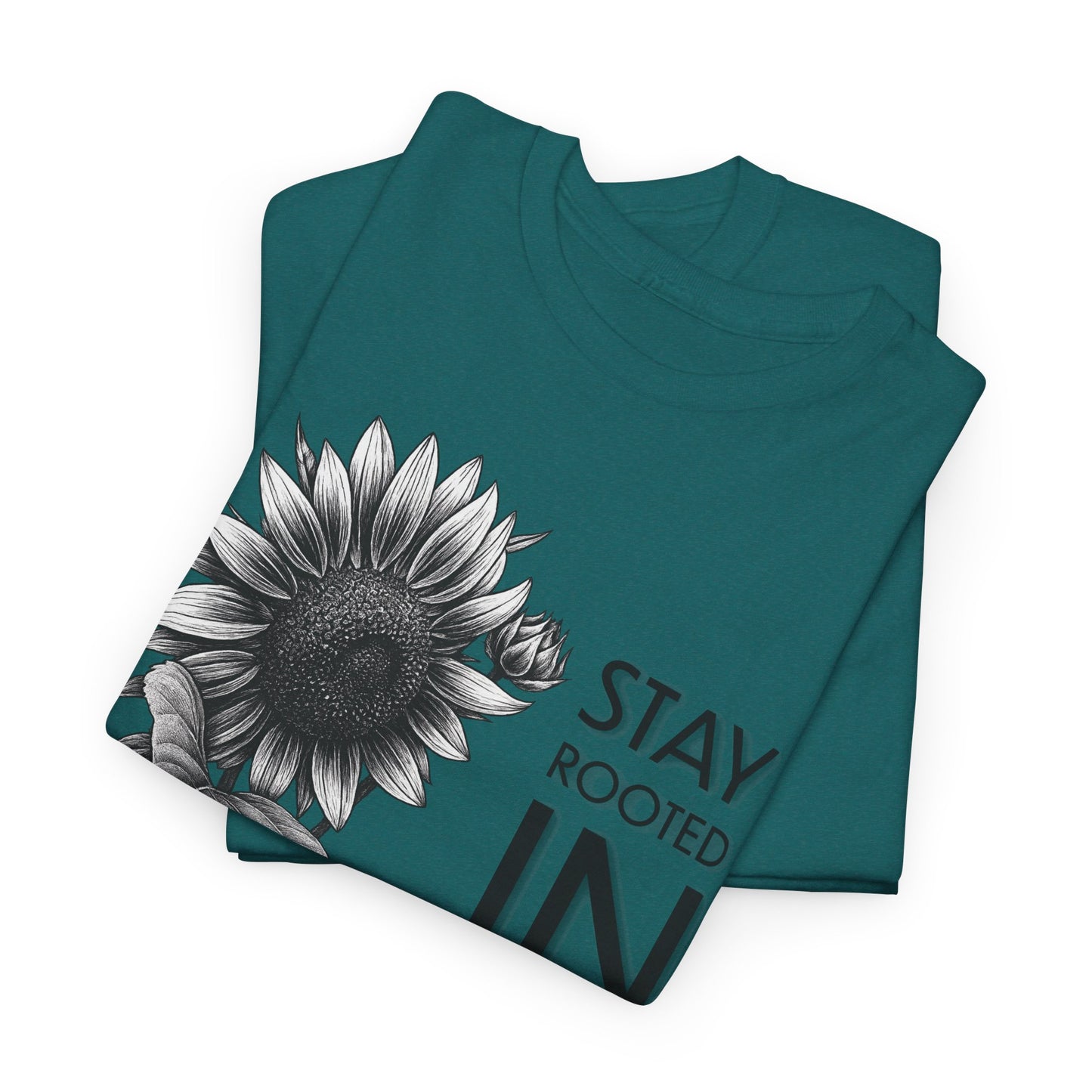 Sunflower Power Tee - Stay Rooted in Fertile Ground (Words in Black)