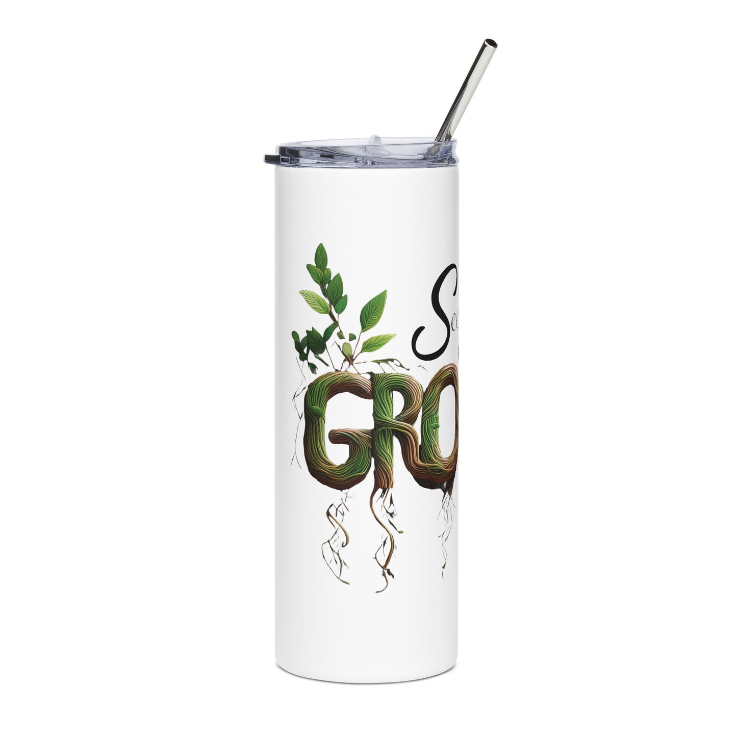 Grow Through It - 20oz Stainless Steel Tumbler