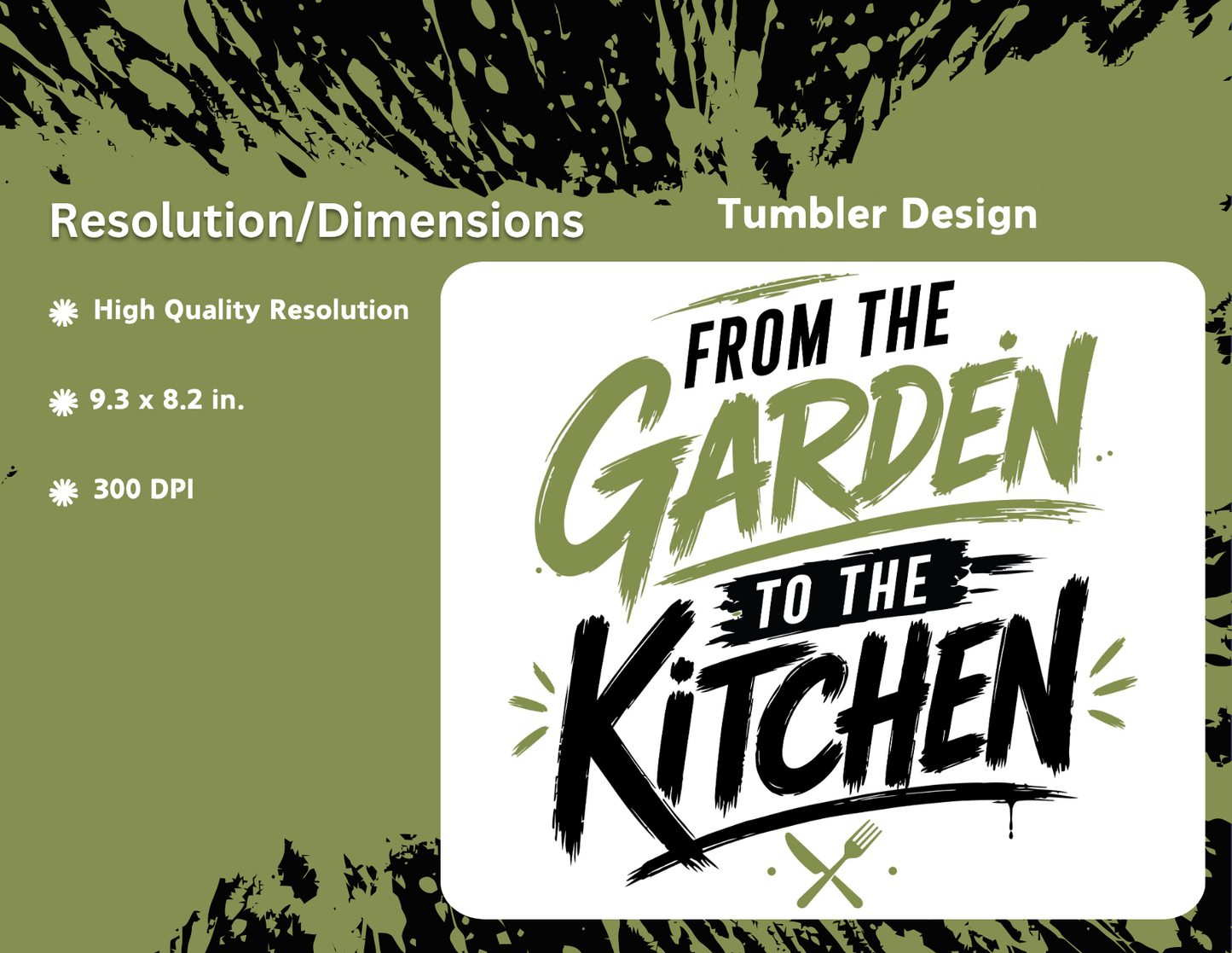 From The Garden To The Kitchen 20oz Tumbler