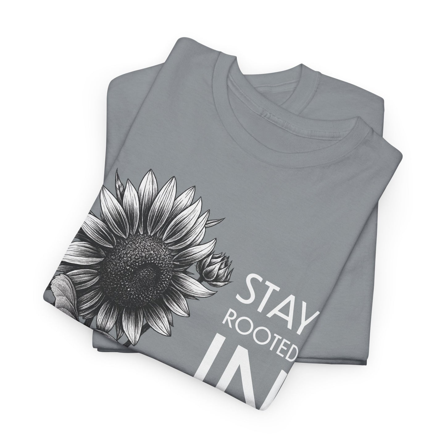 Sunflower Power Tee - Stay Rooted in Fertile Ground/Words In White