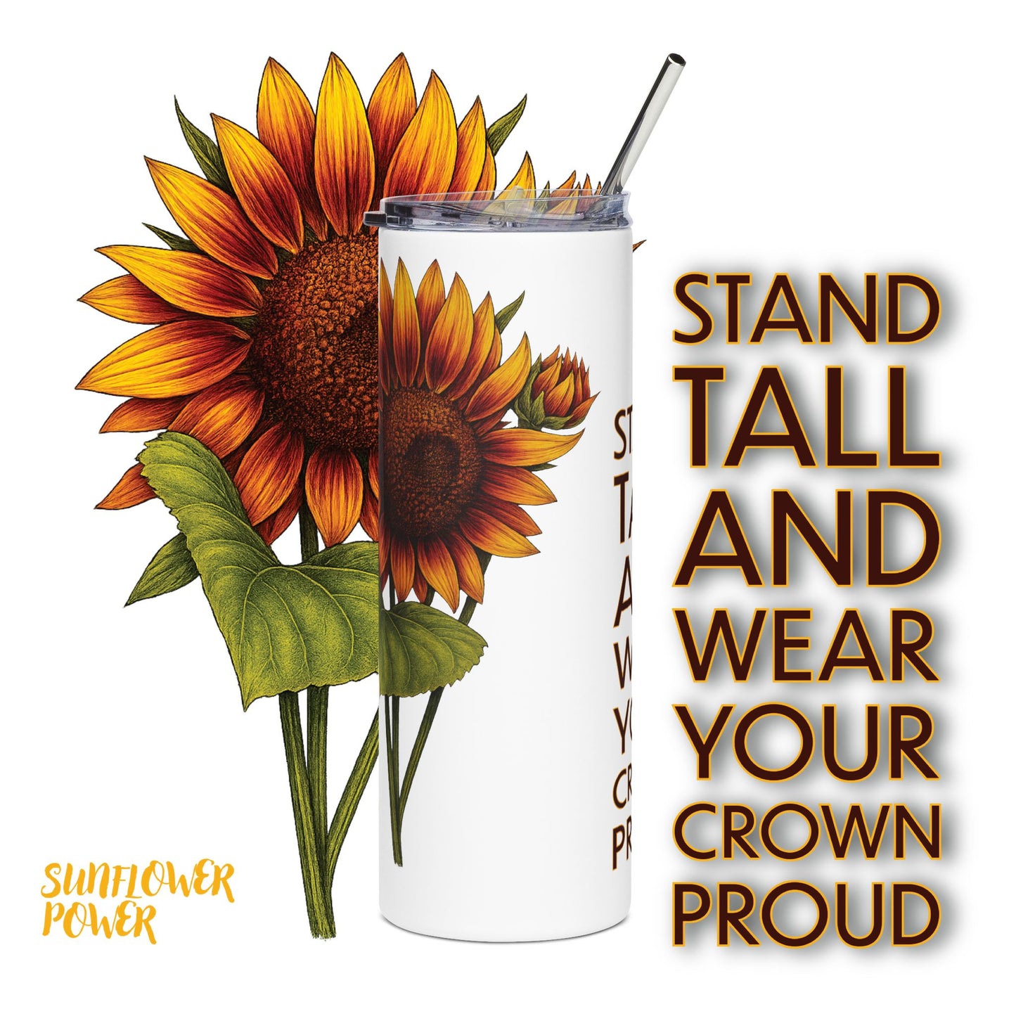 Wear Your Crown Proud 20oz Tumbler