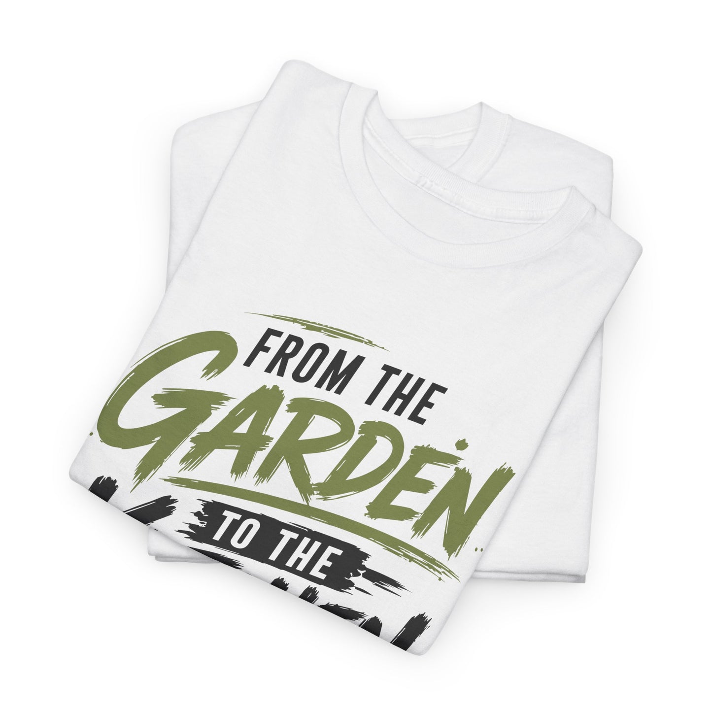 From The Garden To The Kitchen Tee
