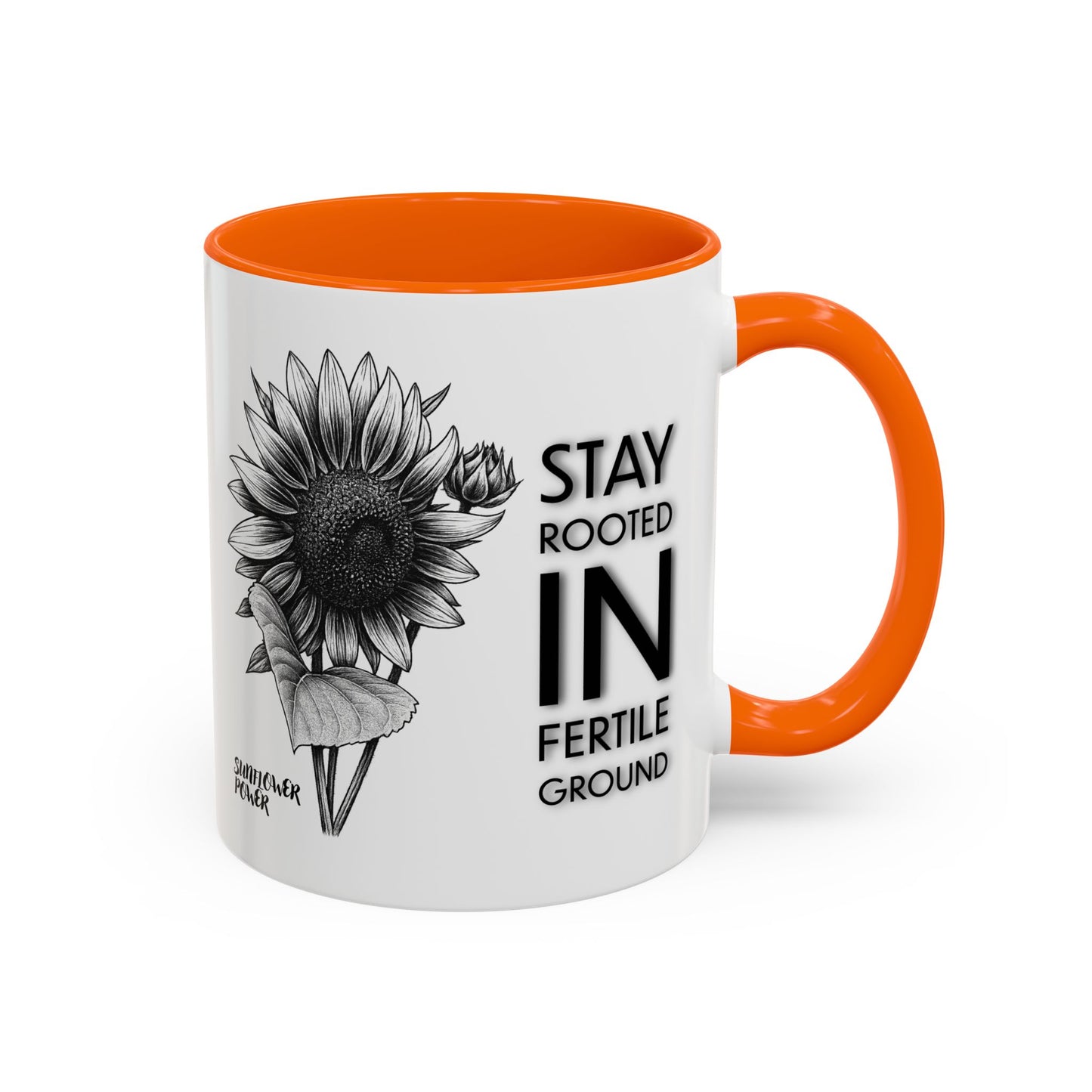 Sunflower Power: Stay Rooted Mug (11oz)