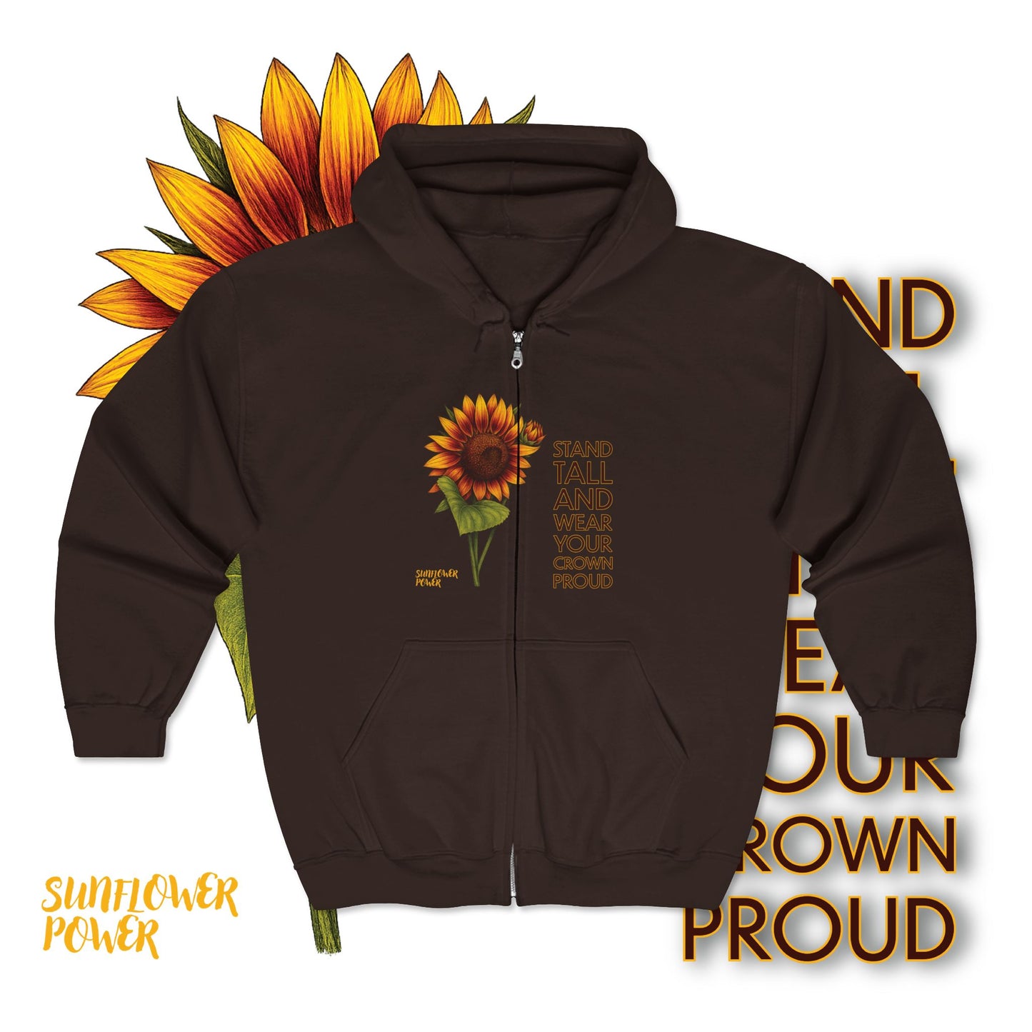 Wear Your Crown Proud - Full Zip Hoodie