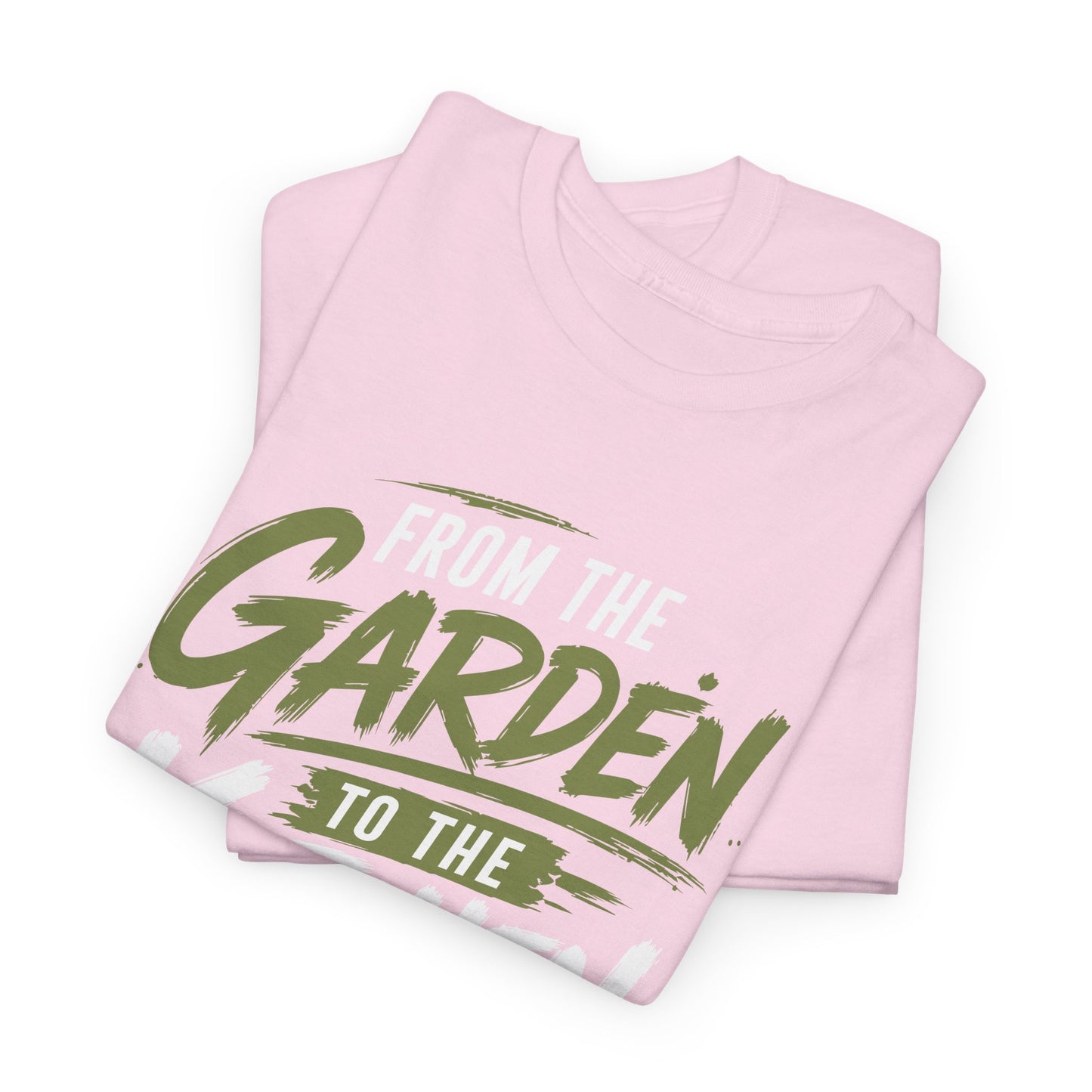 From The Garden To The Kitchen Tee