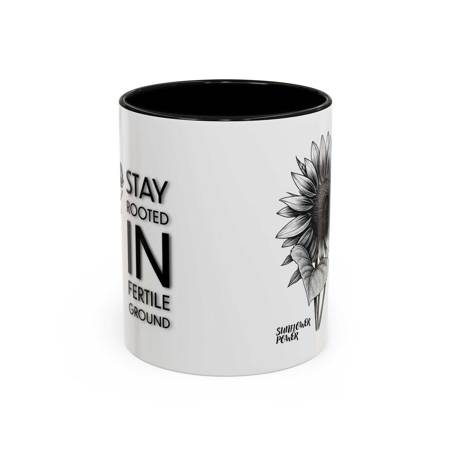 Sunflower Power: Stay Rooted Mug (11oz)