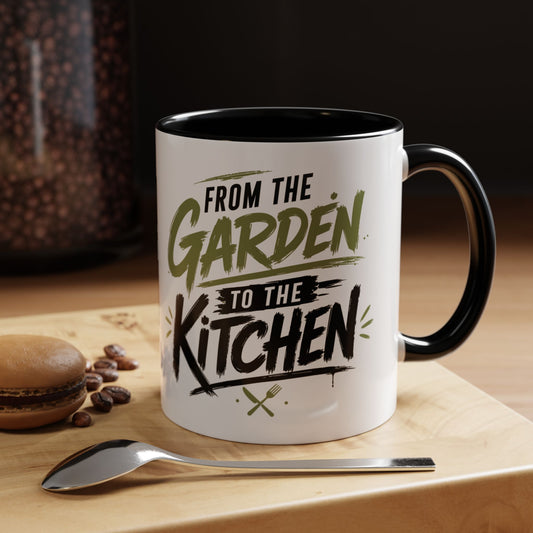 From The Garden To The Kitchen 11oz Coffee Mug