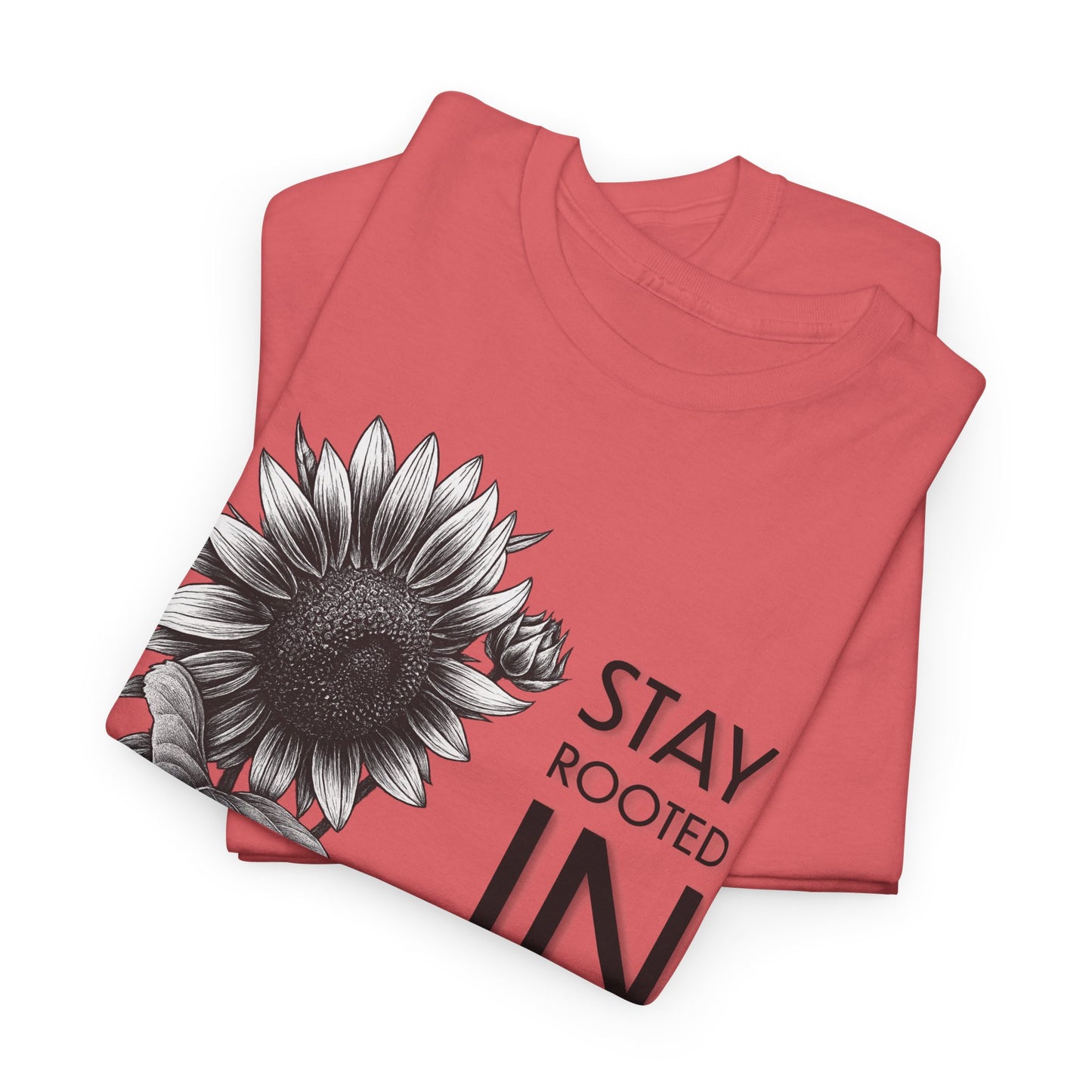 Sunflower Power Tee - Stay Rooted in Fertile Ground (Words in Black)
