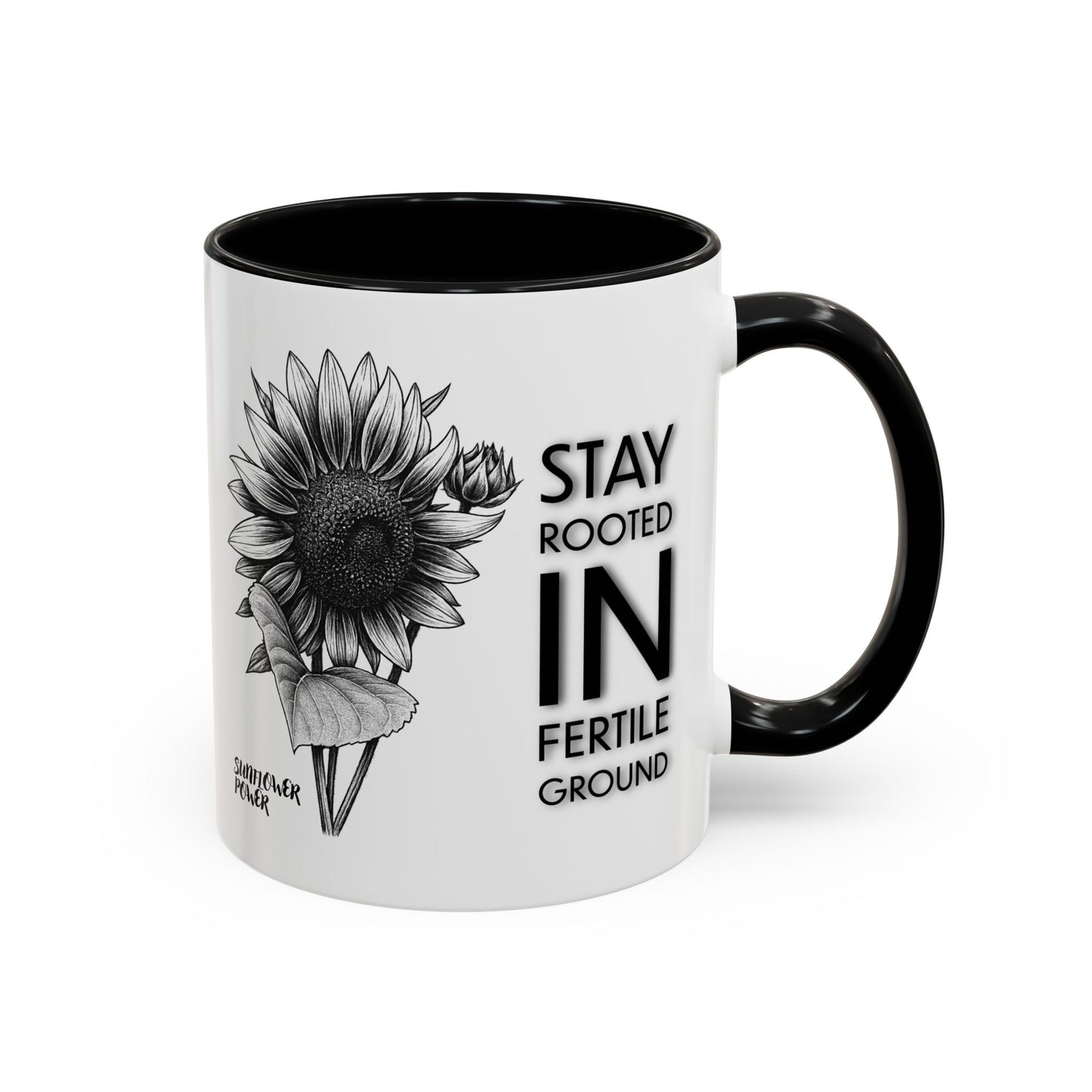 Sunflower Power: Stay Rooted Mug (11oz)