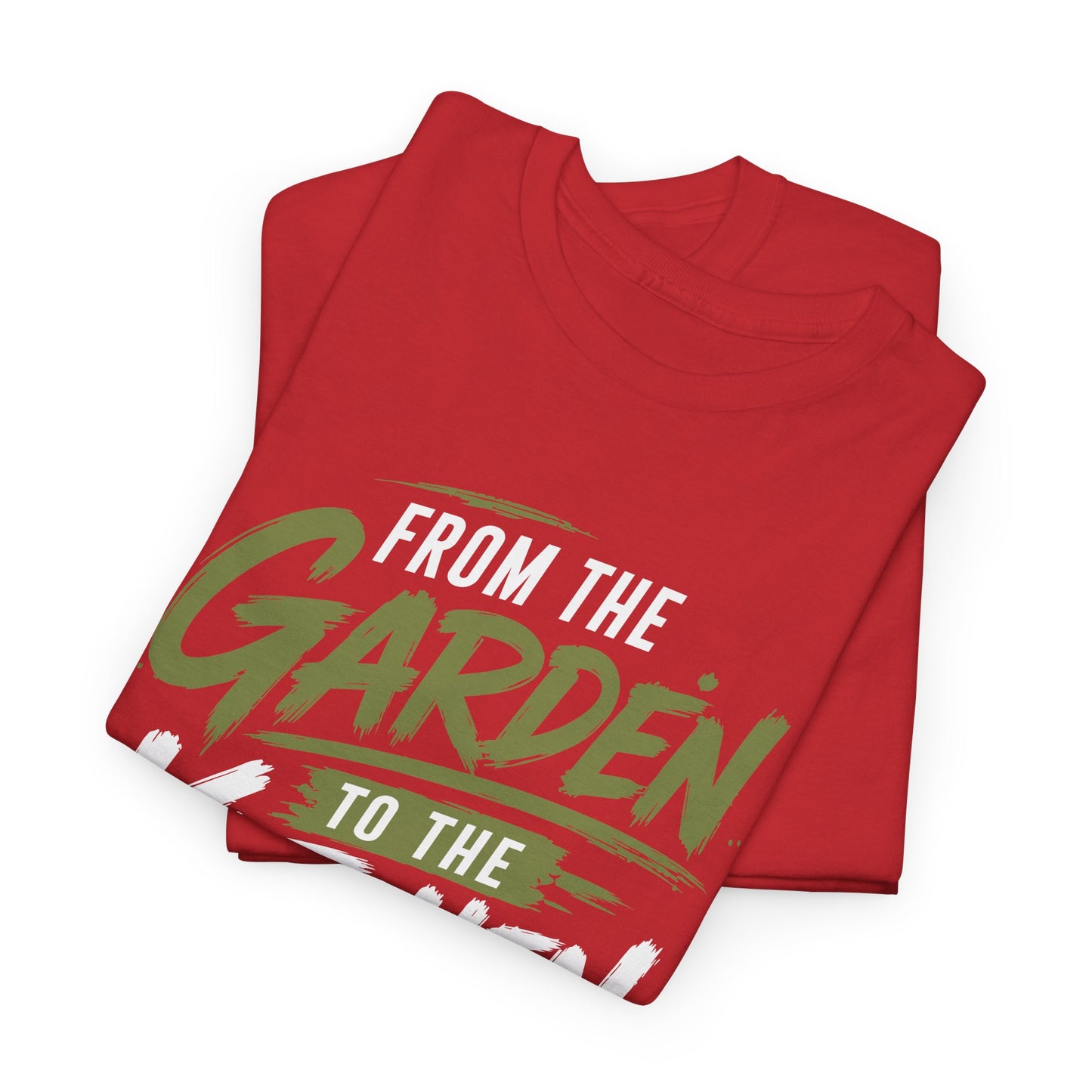 From The Garden To The Kitchen Tee