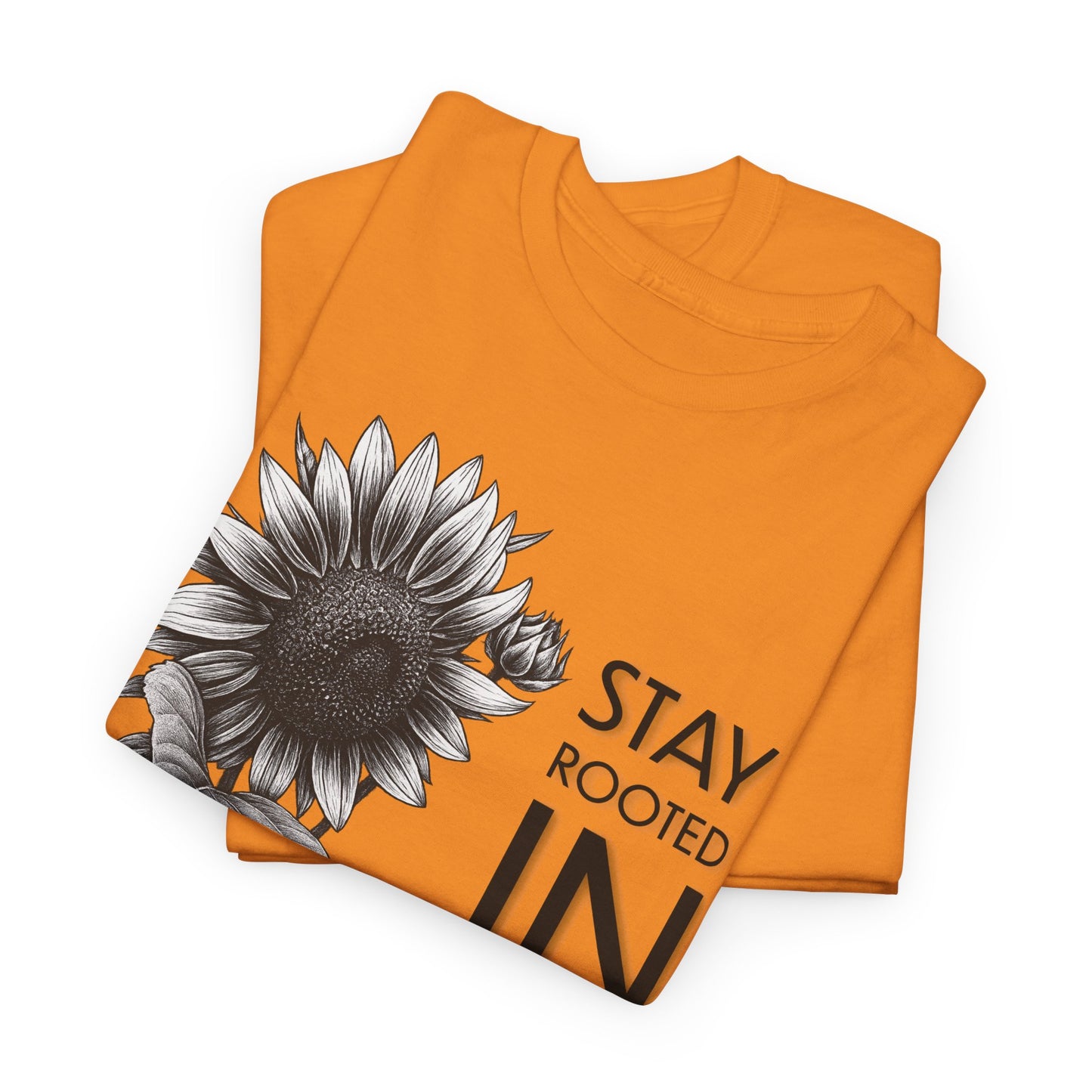 Sunflower Power Tee - Stay Rooted in Fertile Ground (Words in Black)