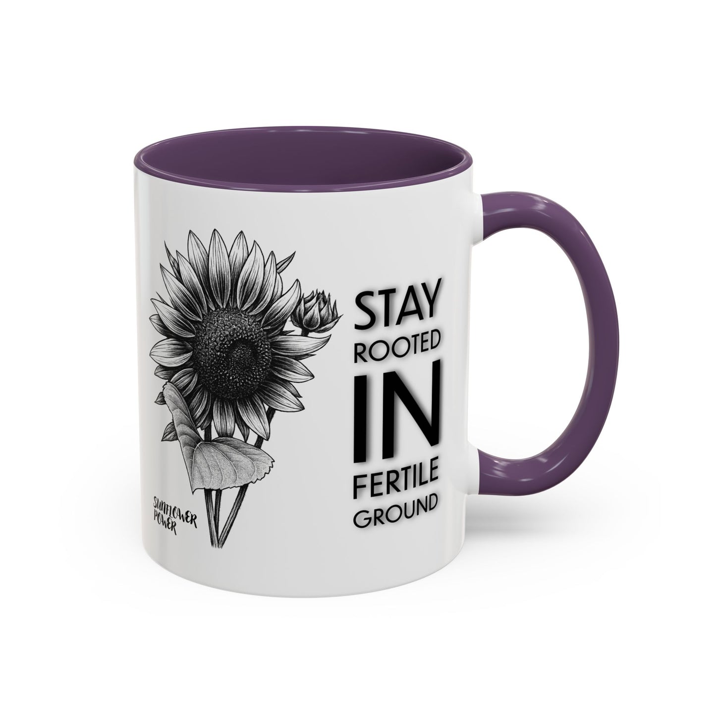 Sunflower Power: Stay Rooted Mug (11oz)
