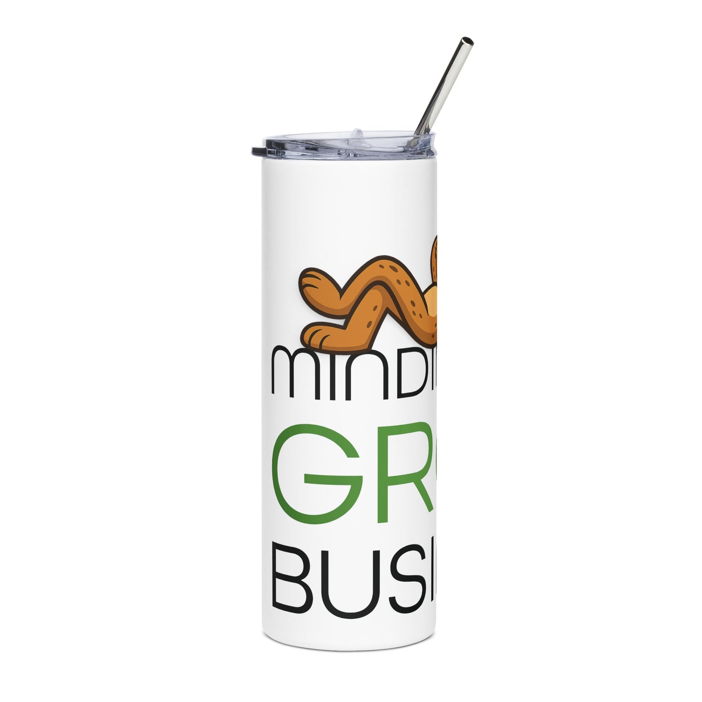 Minding My Grow Business - 20oz Tumbler