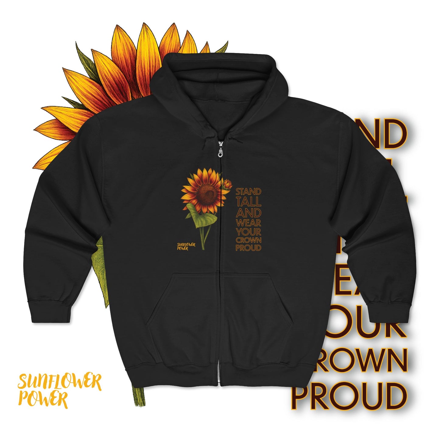 Wear Your Crown Proud - Full Zip Hoodie